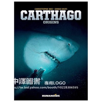 中譯圖書→Carthago Book 2: Origins 恐怖科幻漫畫作品 - 巨齒鯊卡薩戈