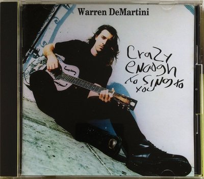 RATT吉他手 Warren DeMartini - Crazy Enough To Sing To You 二手日版