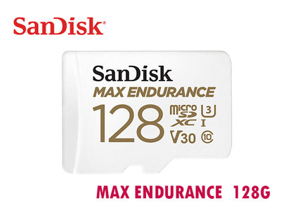「Sorry」SanDisk MAX ENDURANCE 128G microSD U3 4K 記憶卡 適用行車紀錄器