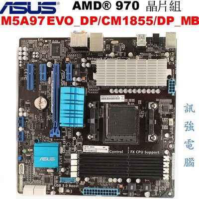 ASUS華碩 M5A97 EVO_DP/CM1855/DP_MB 高階主機板、支援 6 / 8核心處理器、測試良品附檔板