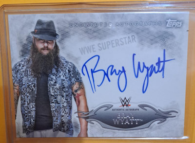 Bray Wyatt 簽名卡 無限量編號 2015 TOPPS WWE UNDISPUTED