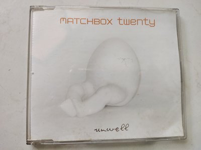 二手單曲CD~火柴盒20 Matchbox twenty (unwell）有細紋不影響音質