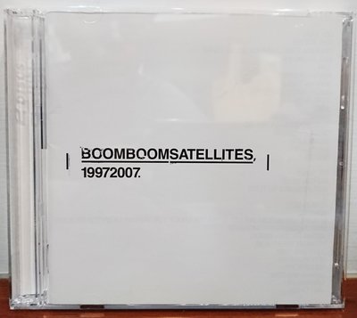 Boom Boom Satellites - 19972007