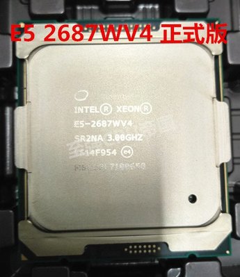 INTEL  正式版 E5-2687W V4 伺服器CPU 3.0G主頻 12核24線程