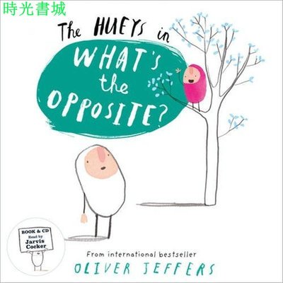 The Hueys — WHAT’S THE OPPOSITE?