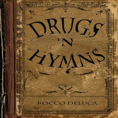##挖寶區【49】全新CD Rocco Deluca – Drugs n Hymns