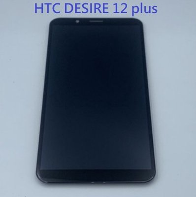 總成適用於HTC Desire 12+ DESIRE 12 plus D12+ D12 Plus 液晶螢幕總成 螢幕