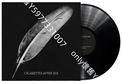 only懷舊 現貨 Cigarettes After Sex Affection 7寸黑膠唱片LP 事后煙