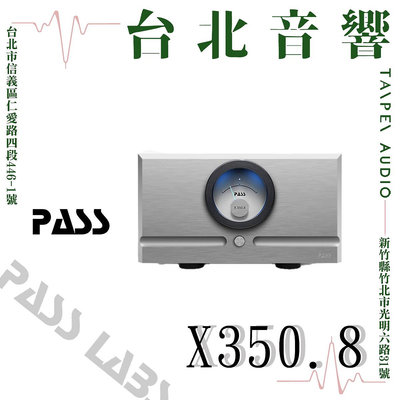 Pass Labs X350.8 | 全新公司貨 | B&W喇叭 | 另售X600.8