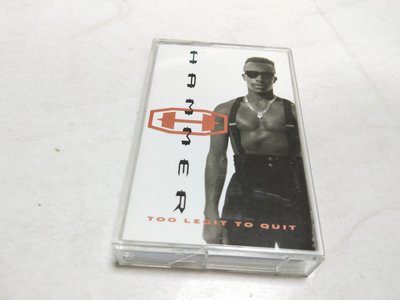 昀嫣音樂(CD127) 哈默 系出名門 HAMMER/ TOO LEGIT TO QUIT 卡帶 保存如圖 售出不退