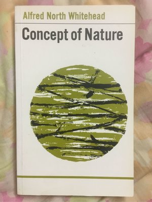 Concept of Nature by Alfred North Whitehead