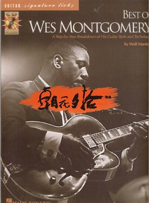 The Best of Wes Montgomery爵士吉他大師傳奇演奏練習吉他精選~特價