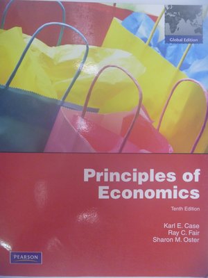【月界二手書店】Principles of Economics-10/E_Karl E. Case　〖大學商學〗AIJ