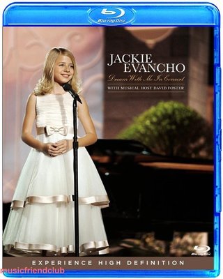 高清藍光碟  Jackie Evancho Dream With Me In Concert (藍光BD25G)