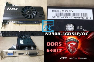 【 大胖電腦 】MSI 微星 N730K-2GD5LP/OC 顯示卡/HDMI/DDR5/保固30天 直購價550元