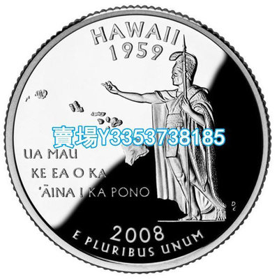 全新美國25分硬幣 50州紀念幣 2008年P版夏威夷州 24.3mm 紙幣 錢幣 紀念幣【古幣之緣】1052