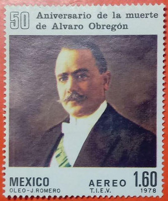 墨西哥郵票新票套票 1978 50th Anniversary of Death of Alvaro Obregon, Former Presiden