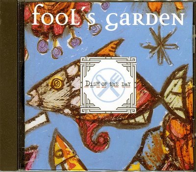 【黑妹音樂盒】傻瓜花園／FOOL'S GARDEN---DISH OF THE DAY---(二手CD)