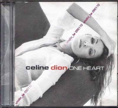 299免運CD~CELINE DION 席琳狄翁【ONE HEART 愛的奇蹟】鐵達尼號電影曲主唱加拿大版專輯~免競標