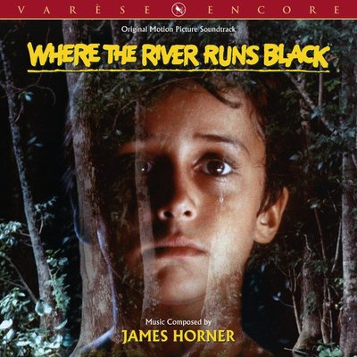"黑河來的孩子 Where The River Runs Black"- James Horner,全新美版,42