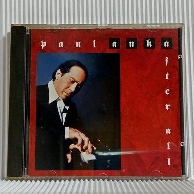 [ 南方 ] CD  保羅安卡 Paul Anka After all 專輯  英國寶麗多唱片/1995年發行  Ac10