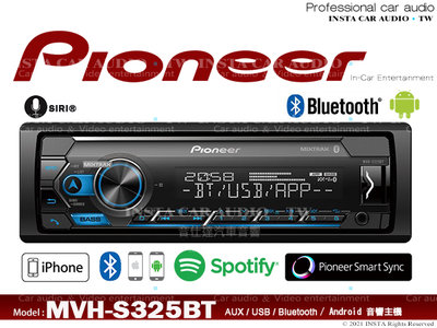 音仕達汽車音響 先鋒 PIONEER MVH-S325BT 藍芽/安卓/IPHONE/MP3/USB/AUX 無碟主機