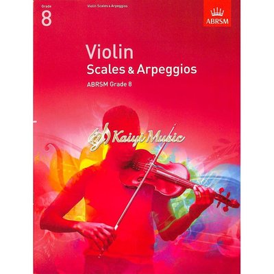 ♫Kaiyi Music♫ ABRSM 小提琴音階與琶音 Violin scales&Arpeggios grade 8