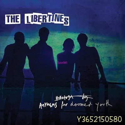 The Libertines Anthems For Doomed Youth CD  【追憶唱片】
