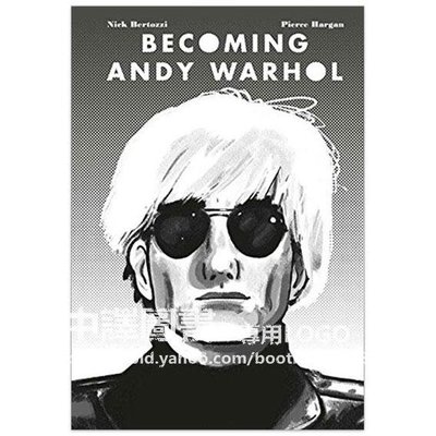 中譯圖書→《Becoming Andy Warhol》波普藝術的開創者 - 安迪.沃霍爾傳