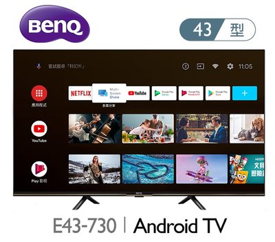 BenQ 明基 【E43-730】43吋 4K 聯網 Android 11 追劇護眼 液晶電視