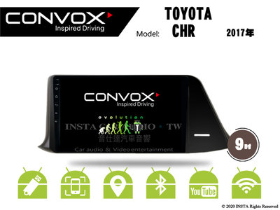 音仕達汽車音響 CONVOX 豐田 CHR 2017年 9吋安卓機 八核心 2G+32G 8核心 4G+64G