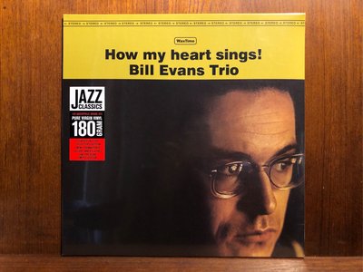 [ 沐耳 ] Bill Evans Trio 經典 How My Heart Sings：WaxTime 復刻黑膠唱片