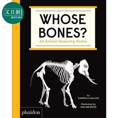 英文繪本 書刊 Whose Bones An Animal Guessing Game 兒童科普書 英文原版