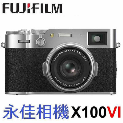 預購中 永佳相機_FUJIFILM X100VI 【平行輸入】銀色 2
