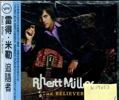 *真音樂* RHETT MILLER / THE BELIEVER 全新 K17023 (殼破)