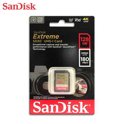 SANDISK Extreme 128GB V30 公司貨 U3 180MB/s 記憶卡(SD-SDXVA-128G)