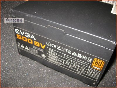 JULE 3C會社-艾維克EVGA 500 BV 80 PLUS 銅牌/主動式PFC/良品/500W 電源供應器