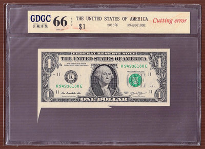 CC053-56【周日結標】評級鈔=2013年美國 1美元福耳紙鈔=1張 =GDGC 66EPQ