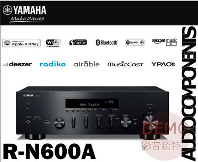 ㊑DEMO影音超特店㍿日本YAMAHA R-N600A 網路HiFi高音質 兩聲道綜合擴大機