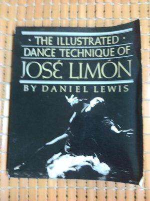 不二書店 The Illustrated Dance Technique of José Limón  英文原文書