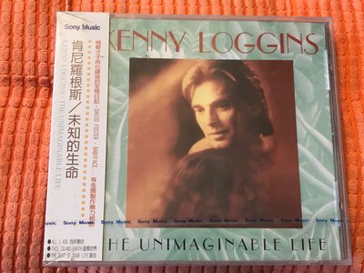 Kenny Loggins 肯尼羅根斯－The Unimaginable Life 未知的生命－全新未拆
