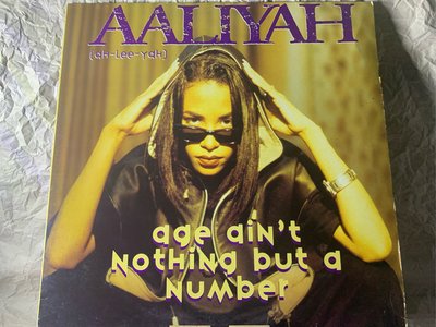 城市流行樂女王-阿莉雅-年齡只不過是個數字 12”二手混音單曲黑膠（英國版）Aaliyah - Age Ain't Nothing but a Number