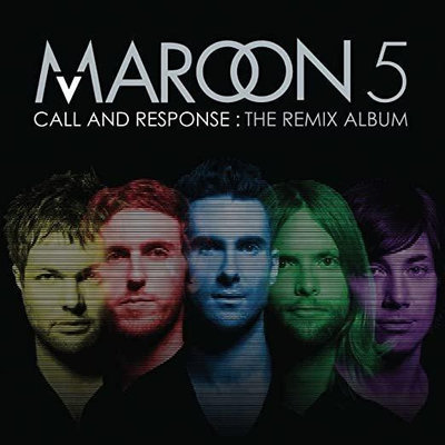 【E】Maroon 5 Call and Response 混音