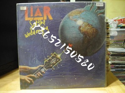 LIAR SET THE WORLD ON FIRE 1978 LP黑膠