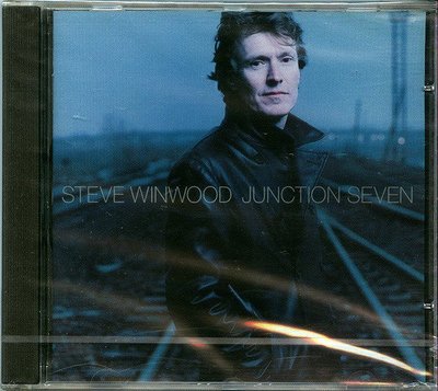 【嘟嘟音樂２】史帝夫溫伍德 Steve Winwood - Junction Seven   (全新未拆封/西洋)