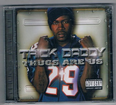 [鑫隆音樂]西洋CD-Trick Daddy：Thugs Are Us { 7567834322 } 全新/免競標