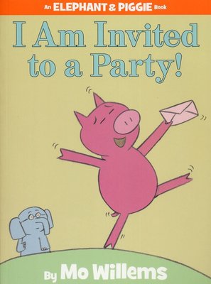 ＊小貝比的家＊AN ELEPHANT & PIGGIE BOOK:I AM INVITED TO A PARTY!/精裝