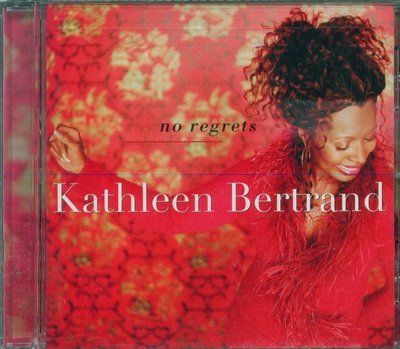K - KATHLEEN BERTRAND - No Regrets - 日版 - NEW