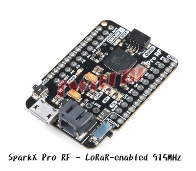 《德源科技》  r) 原廠 SparkX Pro RF - LoRa-enabled 915MHz(SPX-14785)
