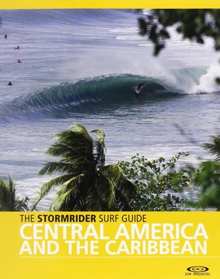 中美洲與加勒比海衝浪指南The Stormrider surf guide